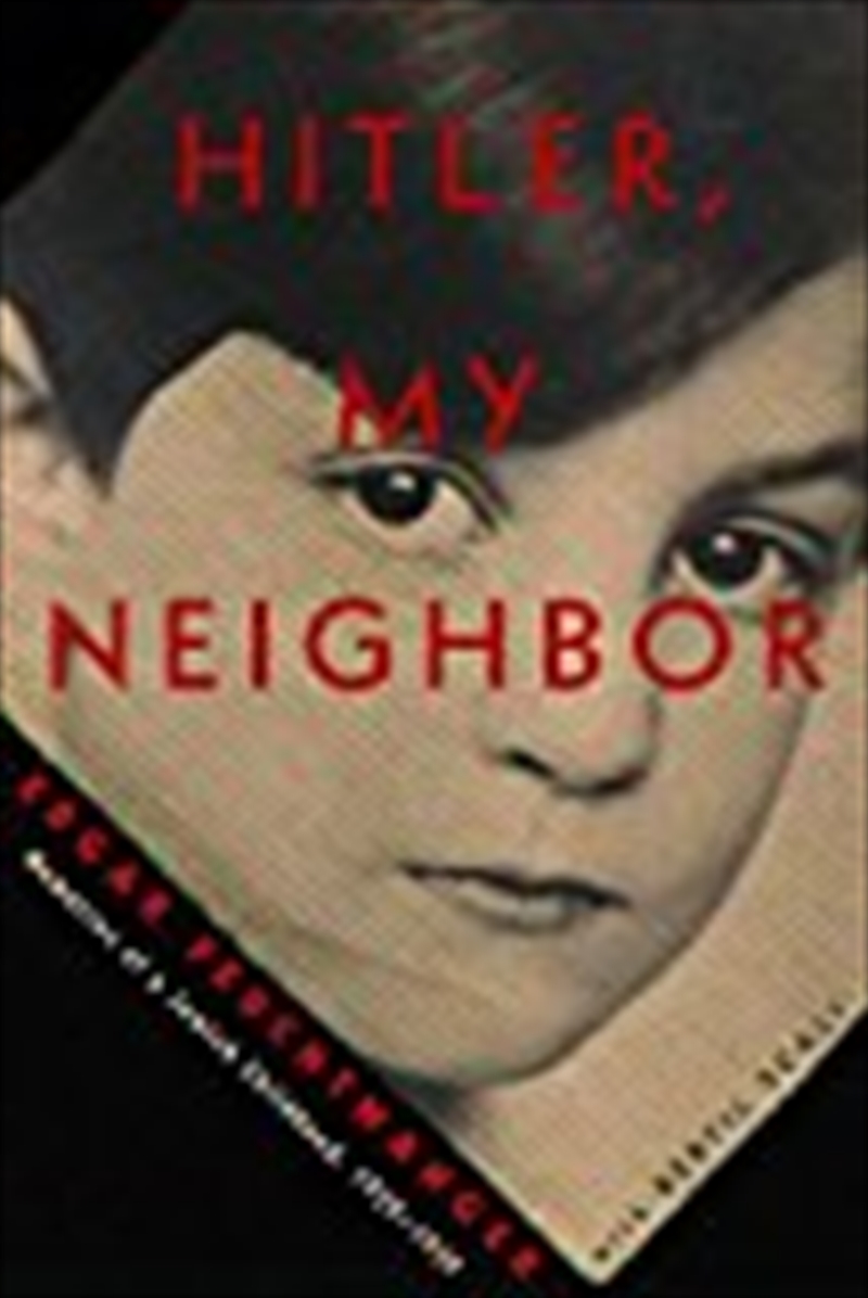 Hitler, My Neighbor/Product Detail/Biographies & True Stories