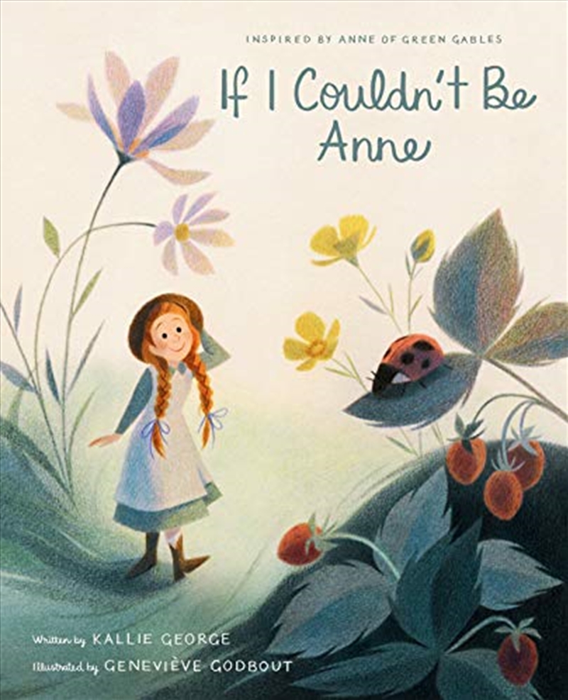 If I Couldn't Be Anne/Product Detail/Kids Educational
