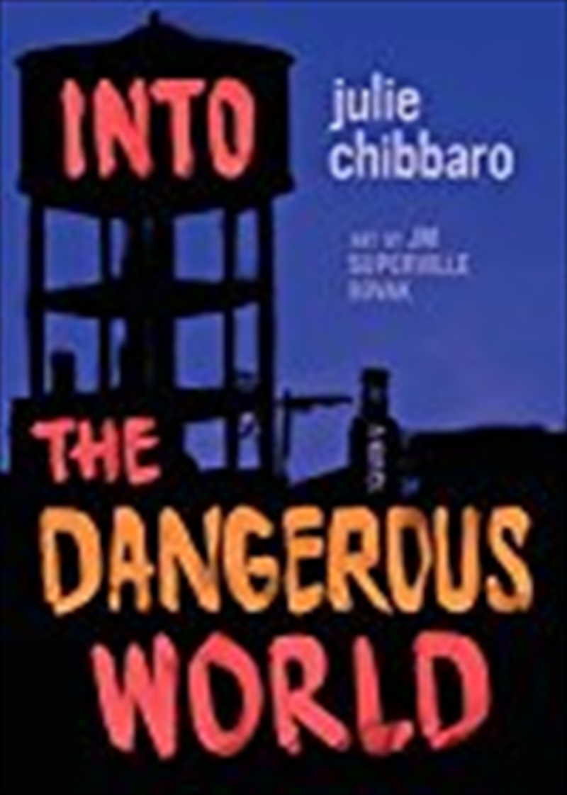 Into the Dangerous World/Product Detail/Childrens Fiction Books