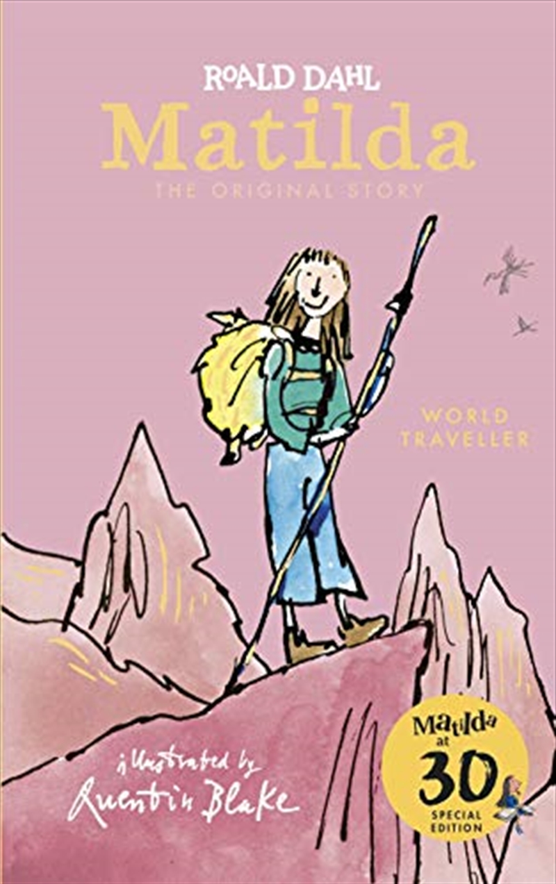 Matilda at 30: World Traveller | Hardback Book