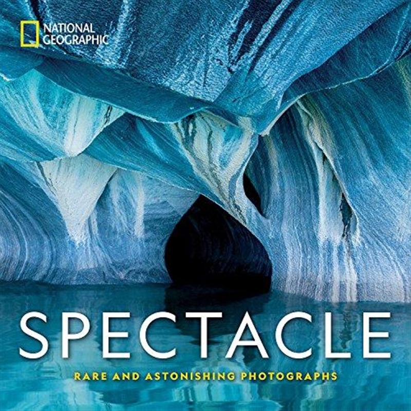 National Geographic Spectacle: Rare And Astonishing Photographs/Product Detail/Photography