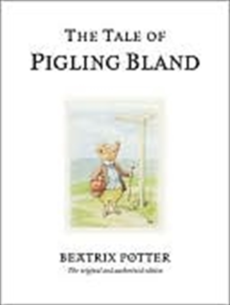 The Tale Of Pigling Bland/Product Detail/Childrens Fiction Books