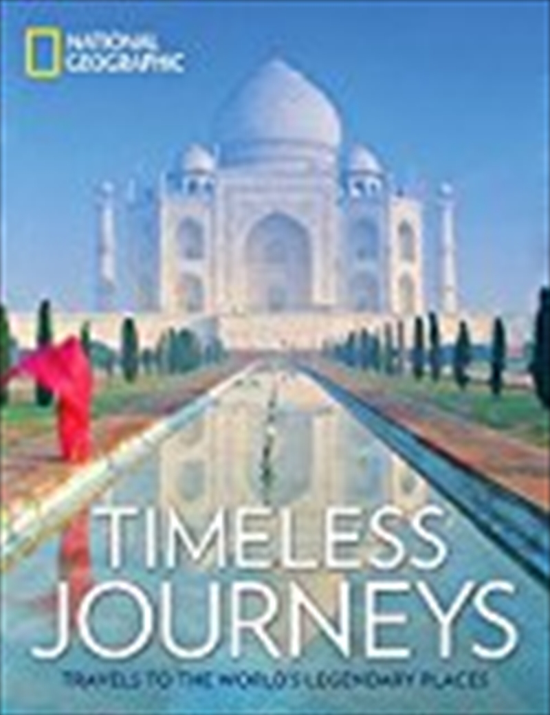 Timeless Journeys: Travels To The World's Legendary Places/Product Detail/Self Help & Personal Development