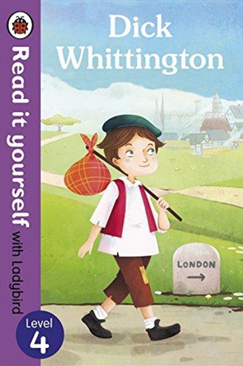 Dick Whittington - Read It Yourself With Ladybird: Level 4/Product Detail/Childrens Fiction Books