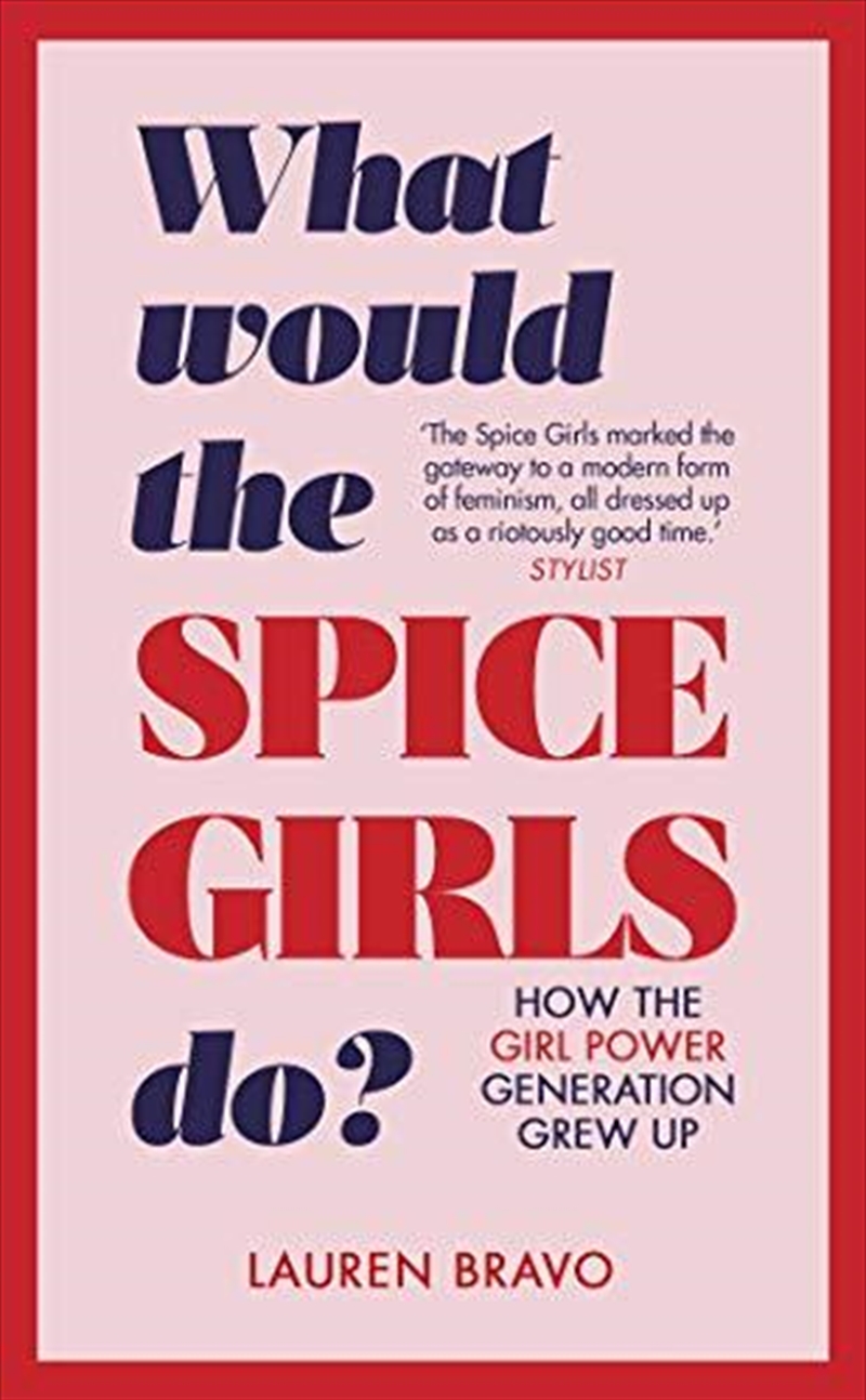What Would the Spice Girls Do?/Product Detail/Self Help & Personal Development