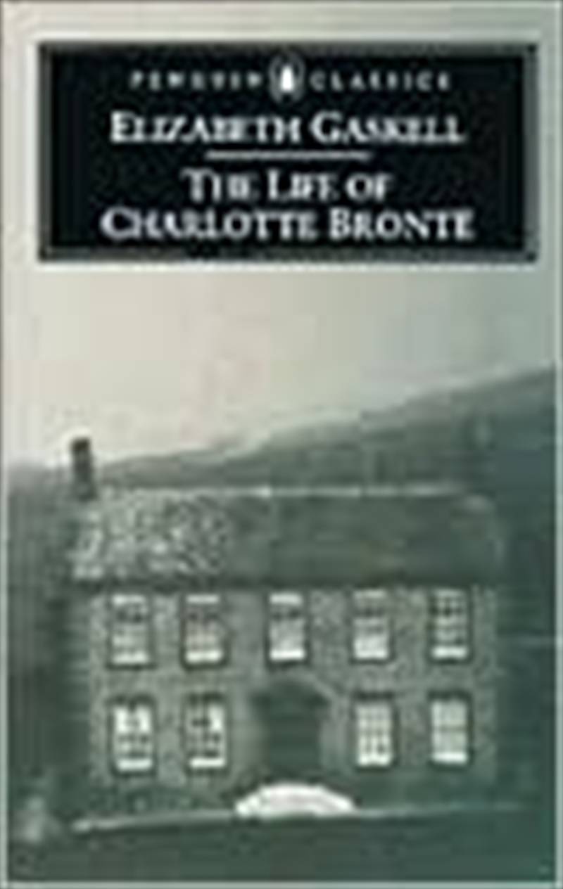 The Life of Charlotte Bronte/Product Detail/Reading