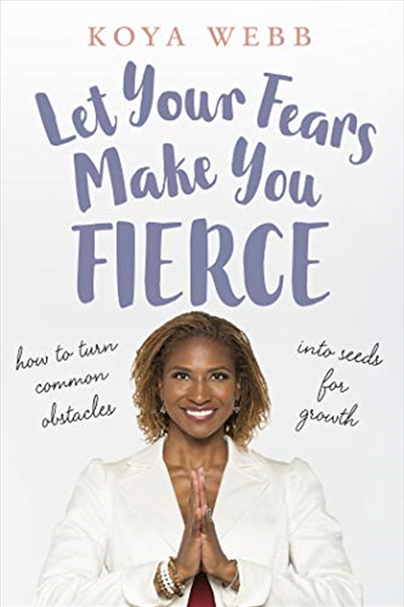 Let Your Fears Make You Fierce/Product Detail/Self Help & Personal Development