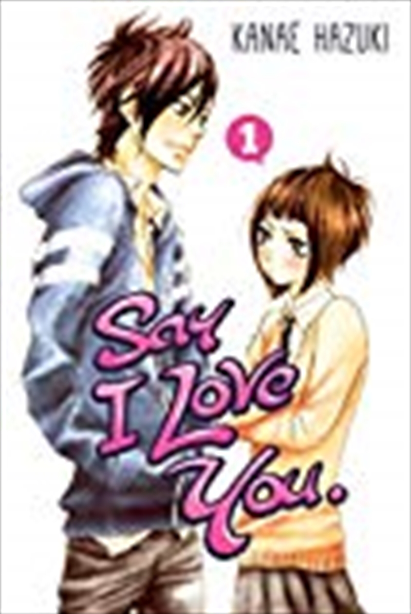 Say I Love You 1/Product Detail/Manga