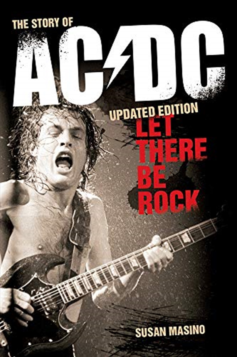 Let There Be Rock: The Story of AC/DC | Paperback Book
