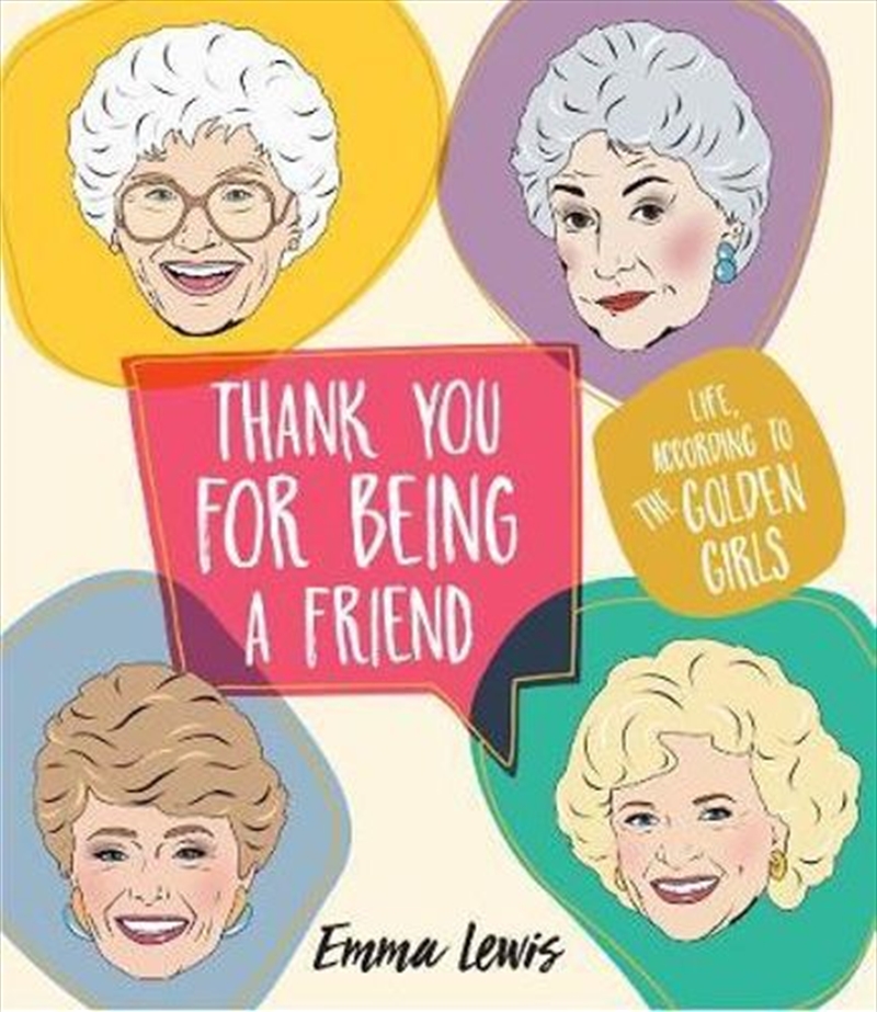 Thank You For Being A Friend: Life According To The Golden Girls/Product Detail/Comedy