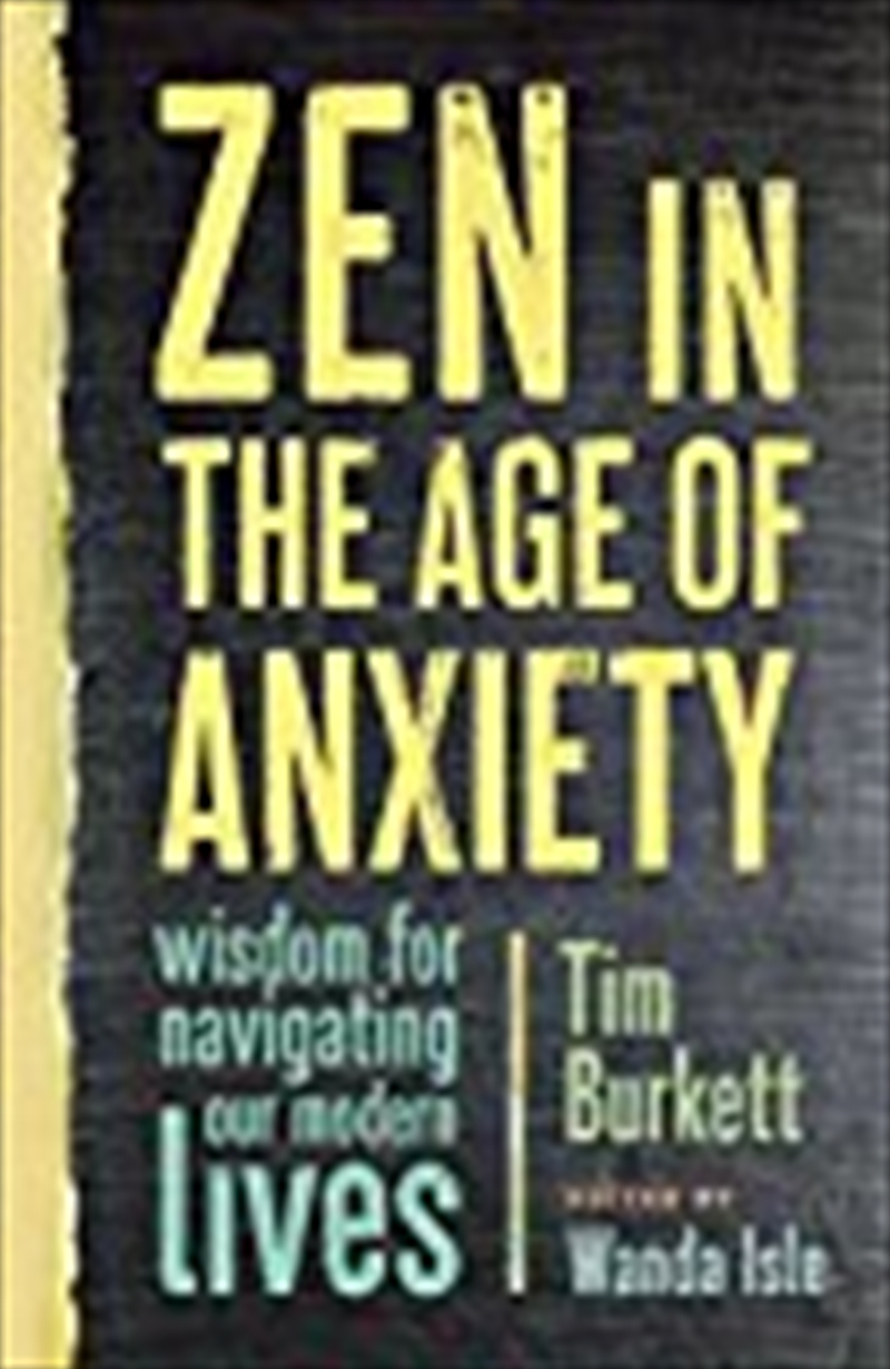 Zen In The Age Of Anxiety/Product Detail/Self Help & Personal Development