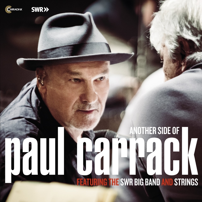 Another Side Of Paul Carrack Featuring The SWR Big Band And Strings/Product Detail/Rock
