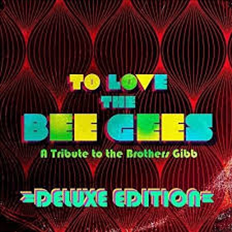 To Love The Bee Gees/Product Detail/Compilation