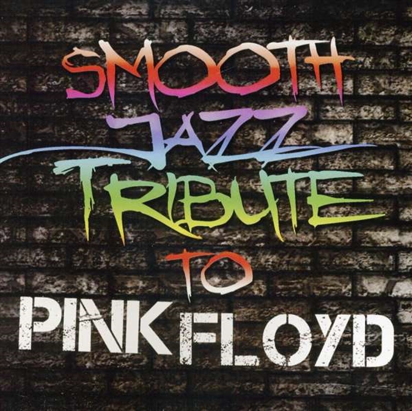 Pink Floyd Smooth Jazz Tribute/Product Detail/Jazz