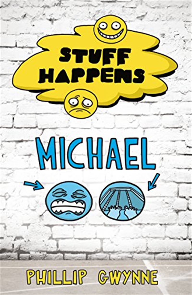 Stuff Happens: Michael/Product Detail/Childrens Fiction Books