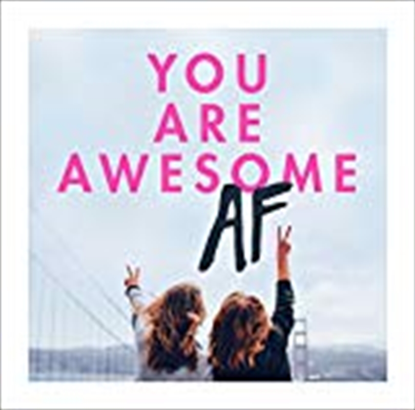 You Are Awesome AF/Product Detail/Self Help & Personal Development