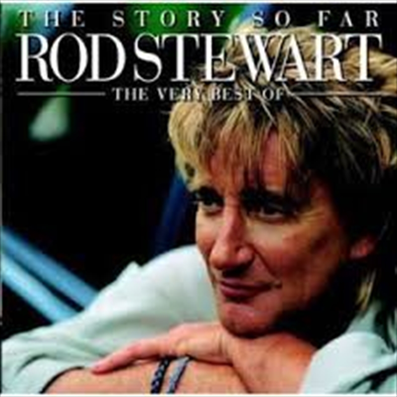 Story So Far: Very Best Of Rod Stewart/Product Detail/Rock