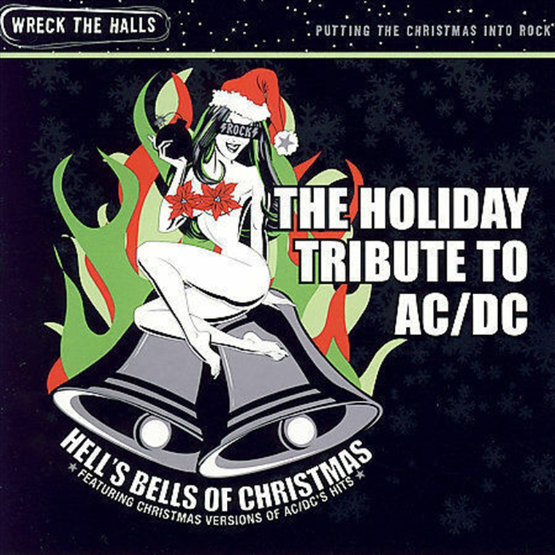 Holiday Tribute AC/DC - Hells Bells Of Christmas/Product Detail/Christmas