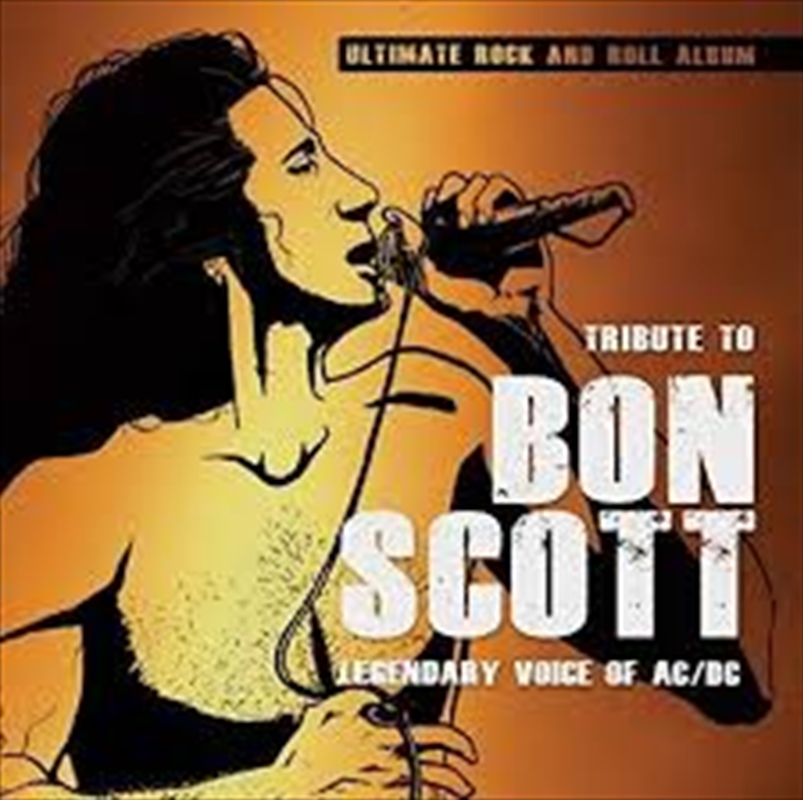 Tribute To Bon Scott: Legendary Voice AC/DC/Product Detail/Rock