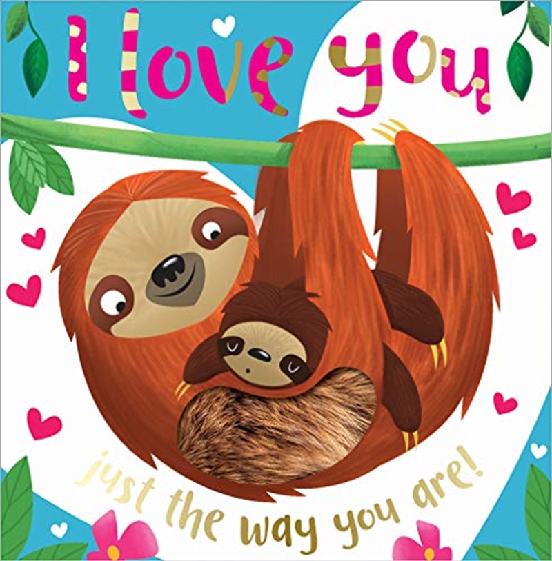 I Love You Just the Way You Are/Product Detail/Childrens Fiction Books