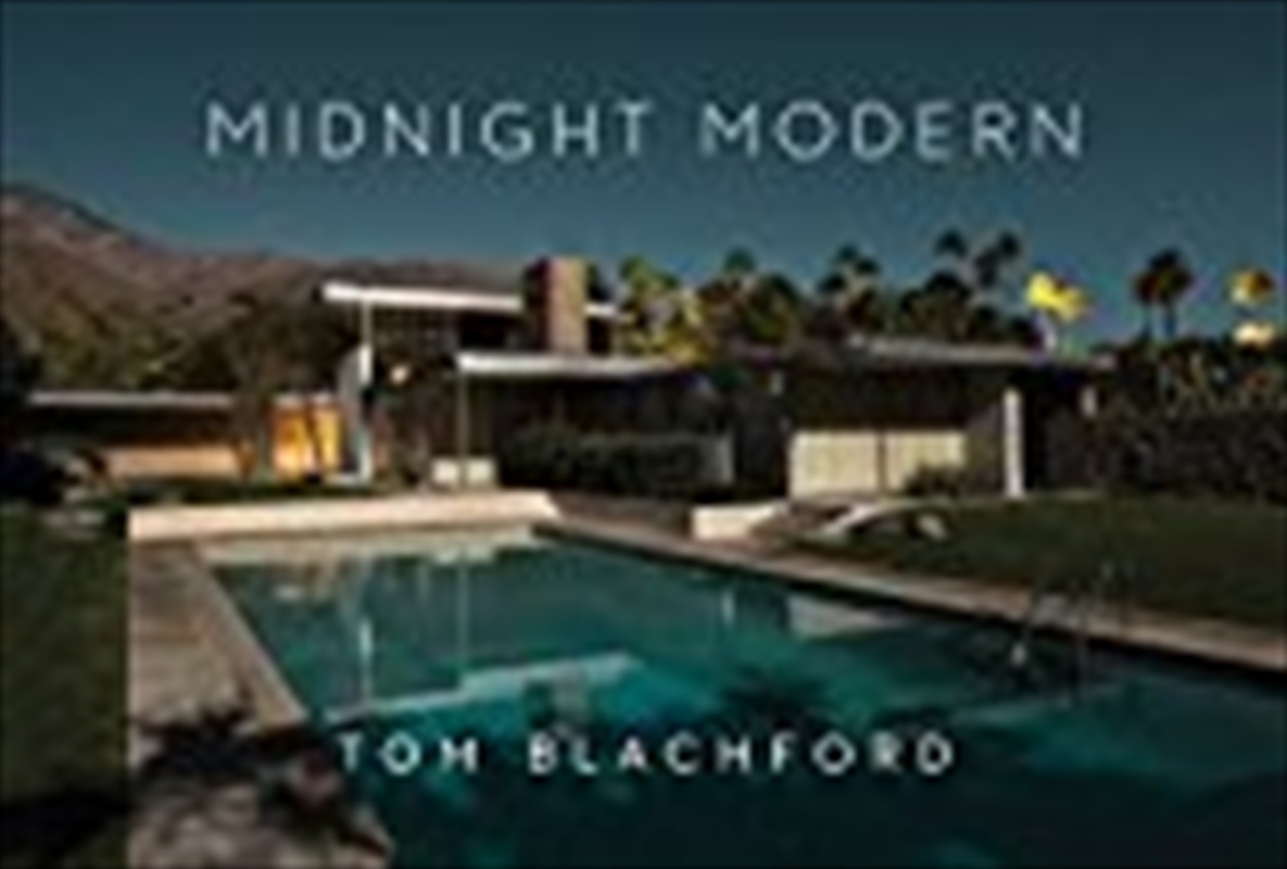 Midnight Modern: Palm Springs Under the Full Moon/Product Detail/Architecture
