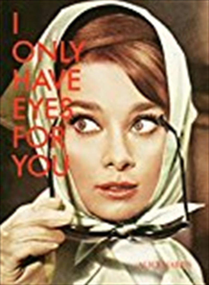 I Only Have Eyes For You/Product Detail/Photography
