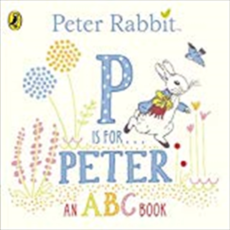 Peter Rabbit: P Is For Peter/Product Detail/English