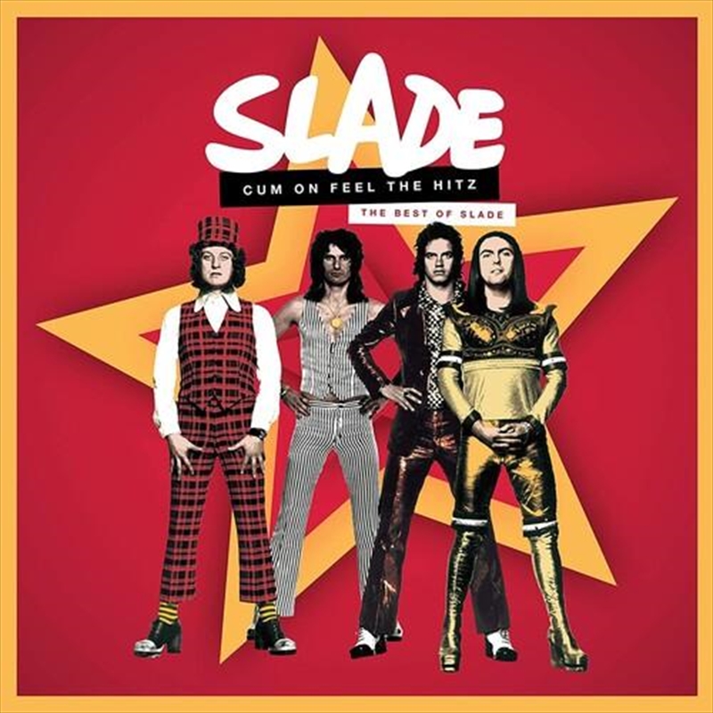 Slade - Cum On Feel The Hitz - The Best Of Slade/Product Detail/Rock
