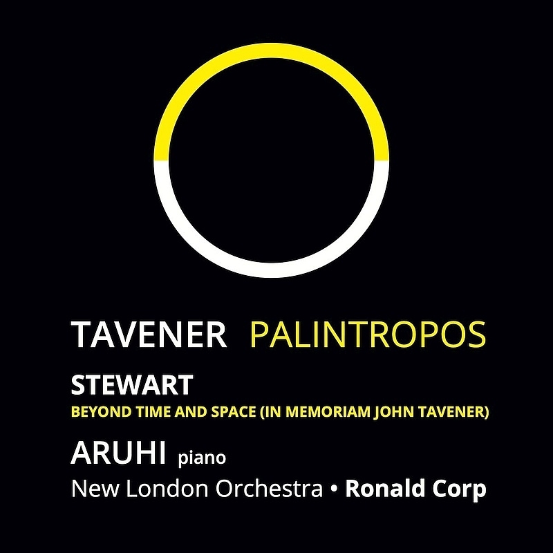 John Tavener - Palintropos Michael Stewart - Beyond Time And Space/Product Detail/Pop