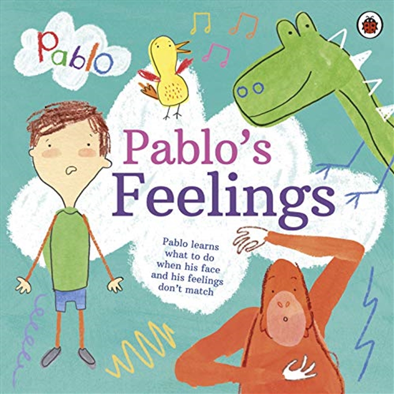 Pablo: Pablo'S Feelings/Product Detail/Early Childhood Fiction Books