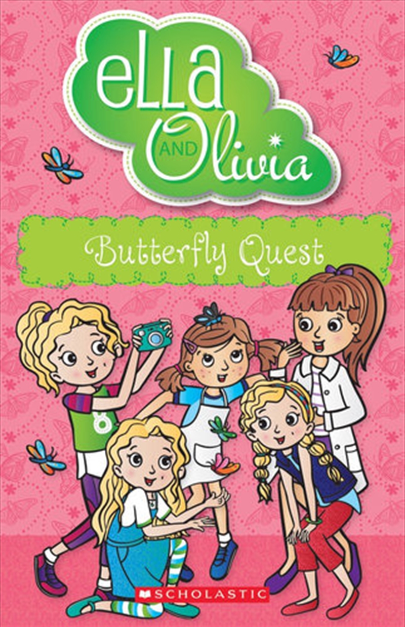Ella And Olivia #27: Butterfly Quest/Product Detail/Childrens Fiction Books