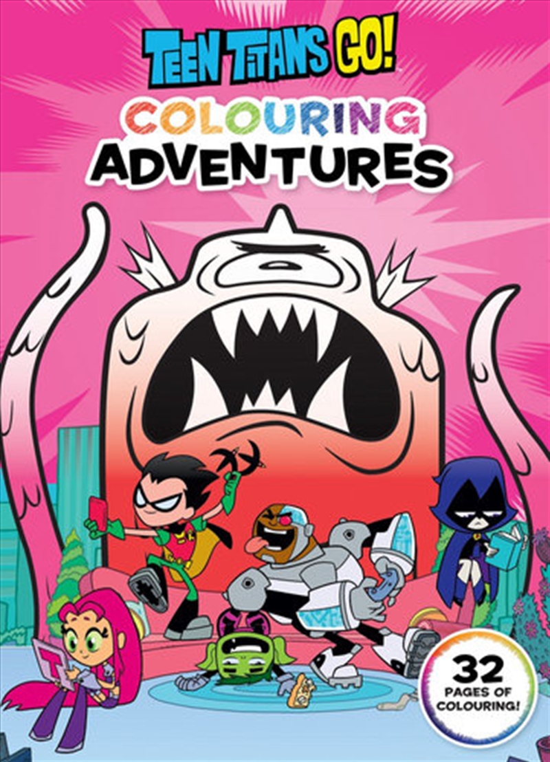 Teen Titans Go!: Colouring Adventures (DC Comics)/Product Detail/Kids Activity Books