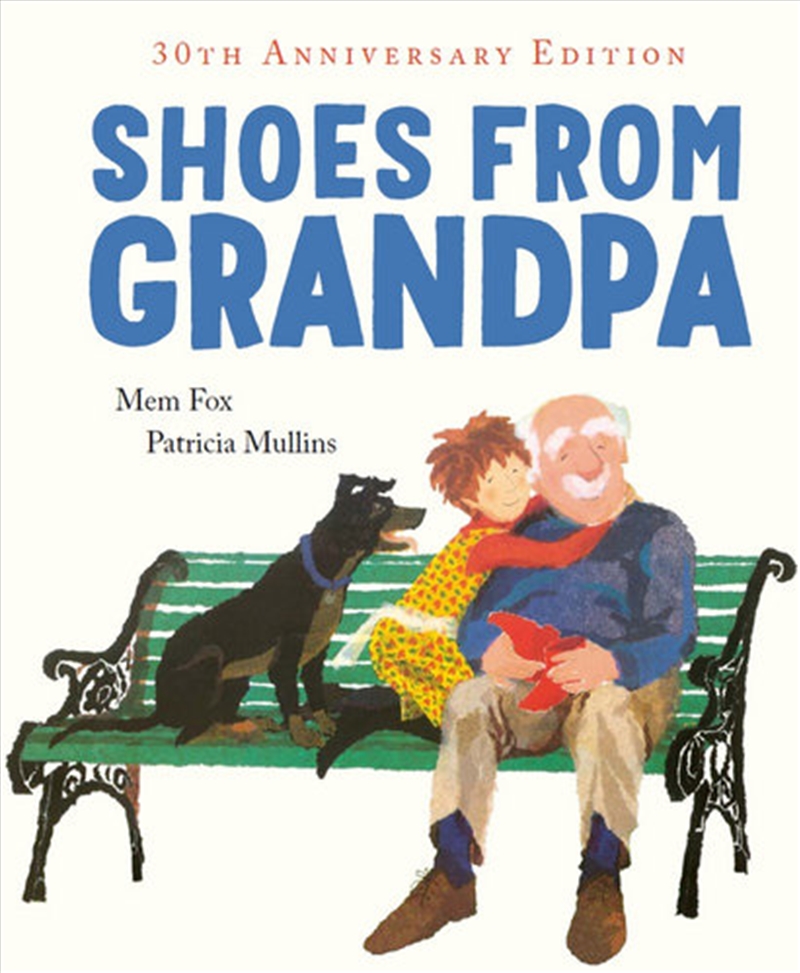 Shoes From Grandpa 30th Anniversary Edition/Product Detail/Childrens Fiction Books