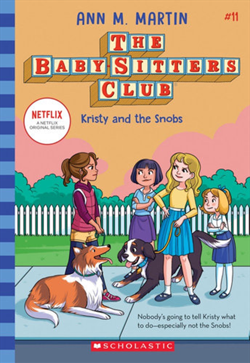 Baby-sitters Club #11 Kristy And The Snobs Netflix Edition/Product Detail/Childrens Fiction Books