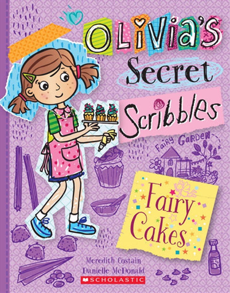 Olivia's Secret Scribbles #10: Fairy Cakes/Product Detail/Childrens Fiction Books