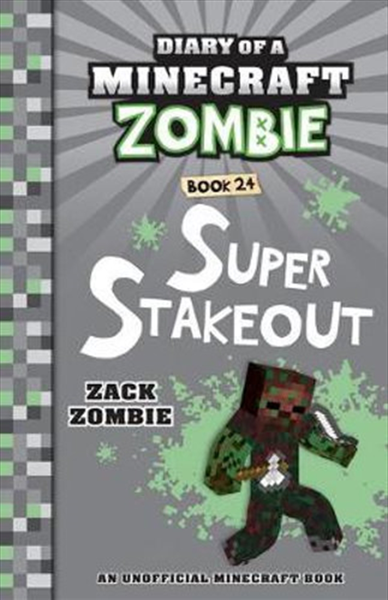 Diary Of A Minecraft Zombie #24: Super Stakeout (paperback)/Product Detail/Childrens Fiction Books