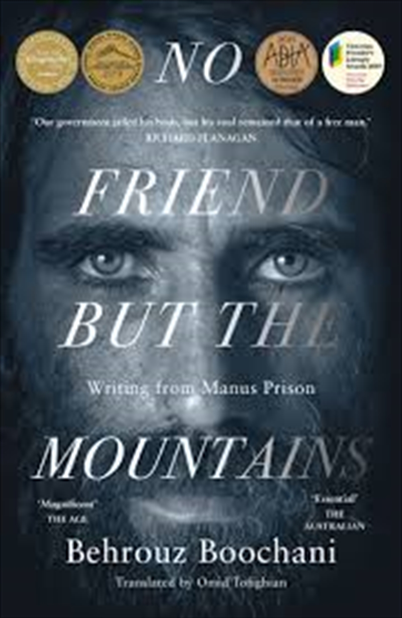 No Friend But The Mountains: Writing From Manus Prison/Product Detail/Australian