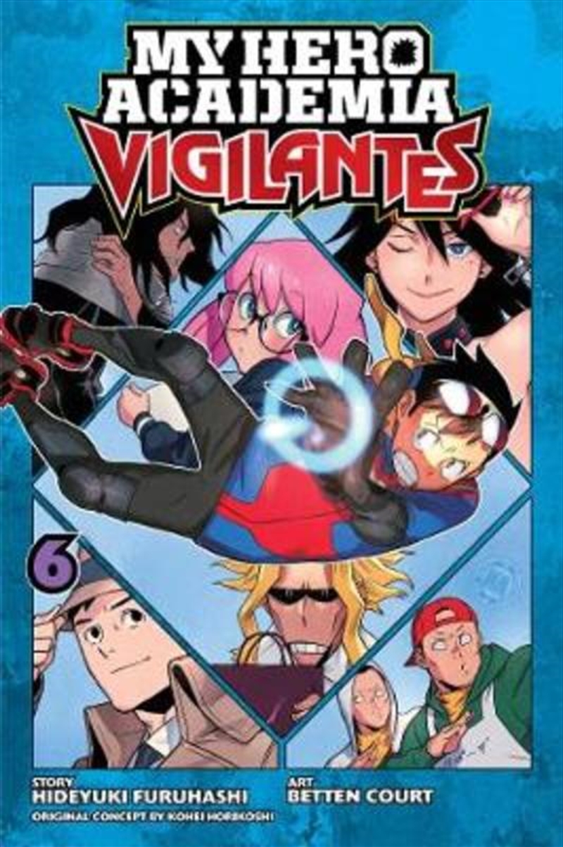 My Hero Academia: Vigilantes, Vol. 6/Product Detail/Graphic Novels