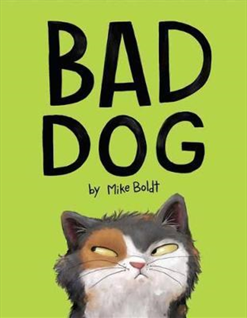 Bad Dog/Product Detail/Childrens Fiction Books