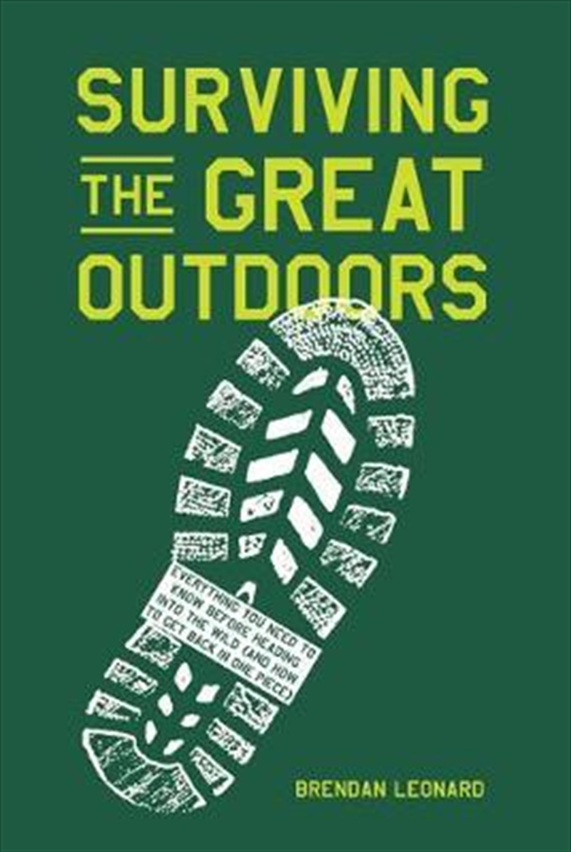 Surviving the Great Outdoors: Everything You Need to Know Before Heading into the Wild/Product Detail/Sport & Recreation