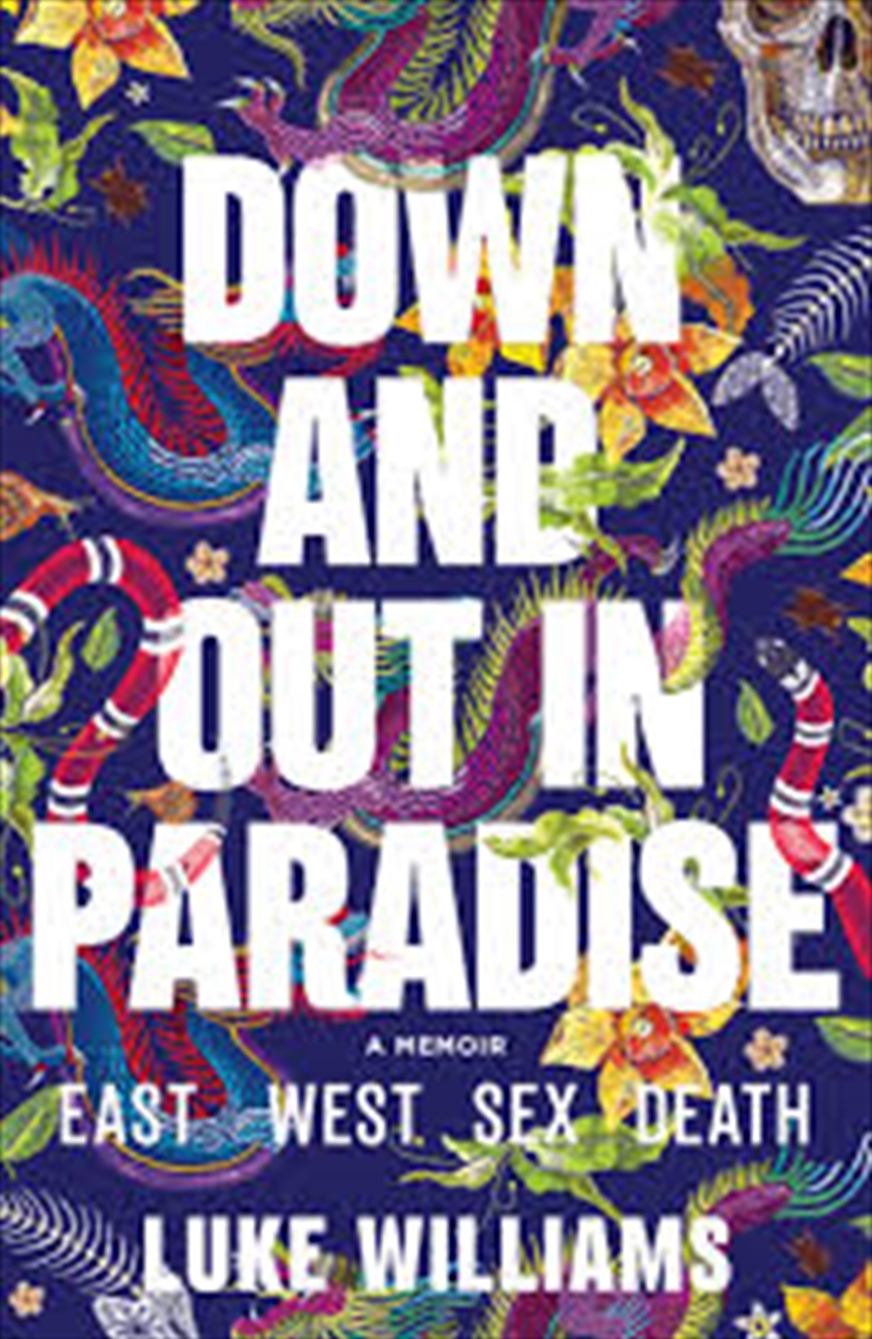 Down and Out in Paradise: East - West - Sex - Death/Product Detail/Travel & Holidays