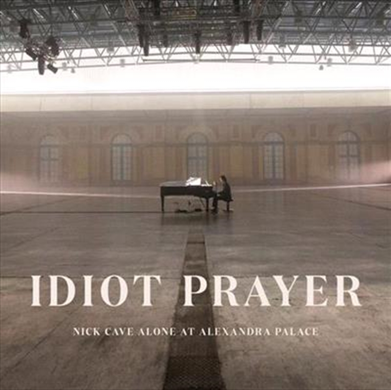 Idiot Prayer - Nick Cave Alone At Alexandra Palace/Product Detail/Alternative