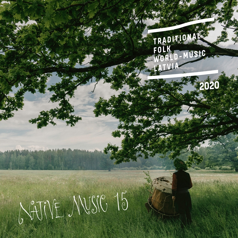 Native Music 15 - Traditional Folk & World Music From Latvia/Product Detail/Pop