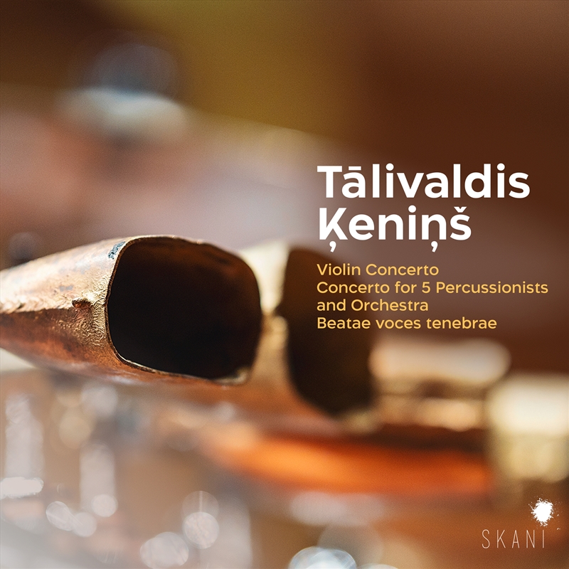 Talivaldis Kenins - Violin Concerto for 5 Percussionists and Orchestra, Beatae Voces Tenebrae/Product Detail/Pop