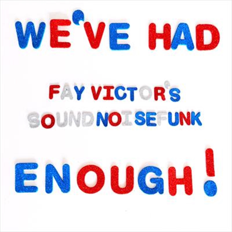 We've Had Enough/Product Detail/Pop