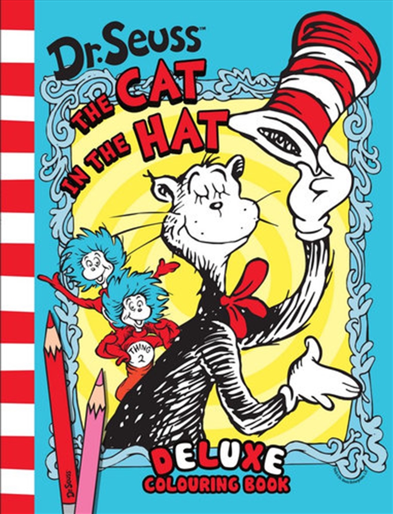 Dr Seuss the Cat in the Hat Deluxe Colouring Book/Product Detail/Kids Colouring