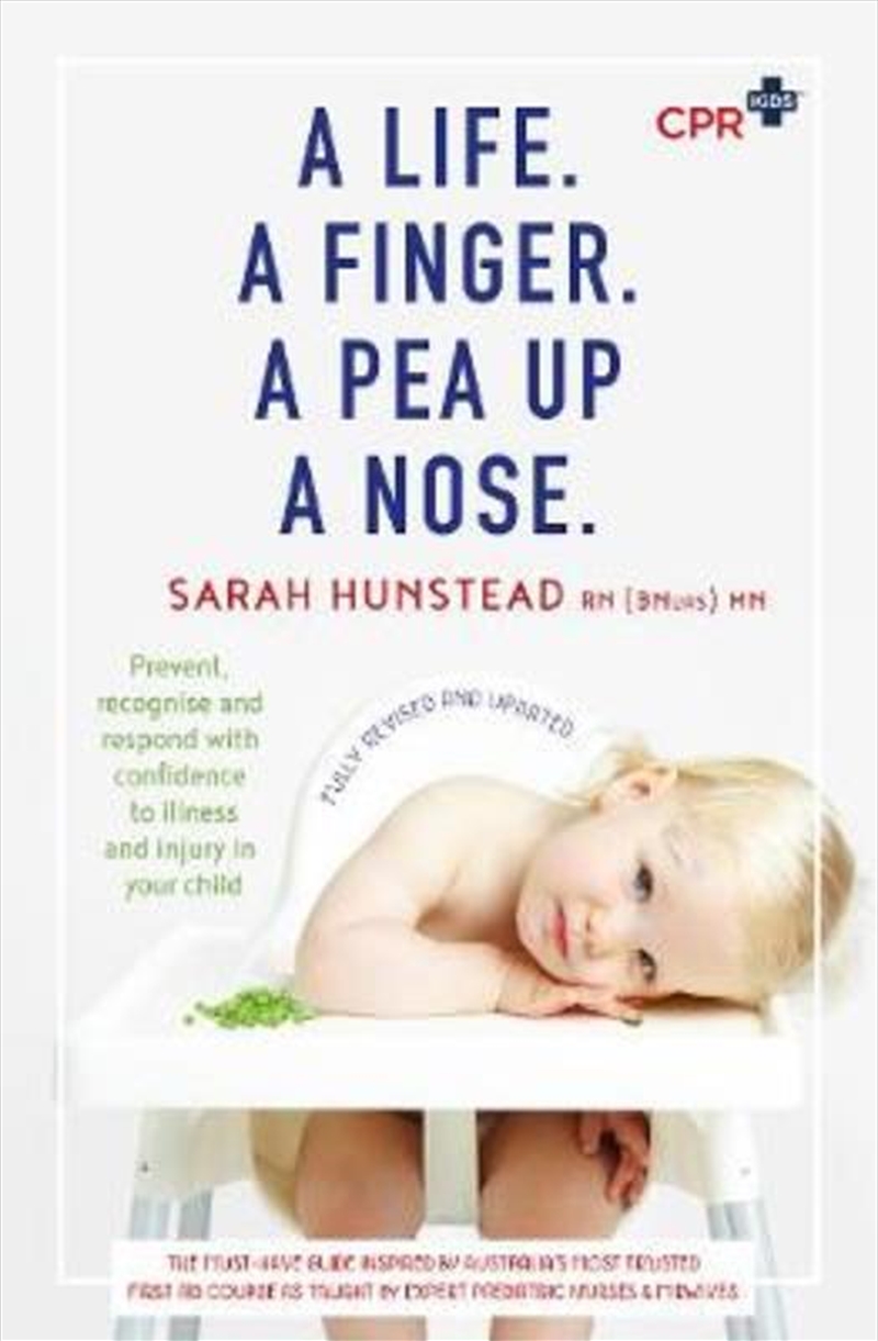 A Life. A Finger. A Pea Up a Nose: CPR KIDS essential First Aid Guide for Babies and Children/Product Detail/Family & Health