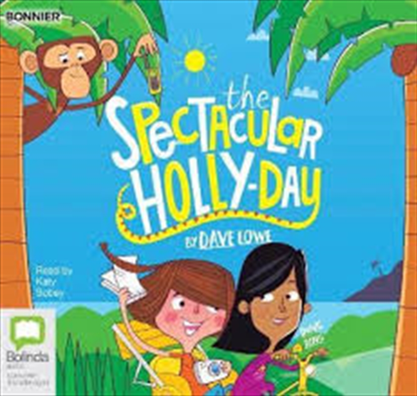 The Spectacular Holly-Day/Product Detail/Childrens Fiction Books