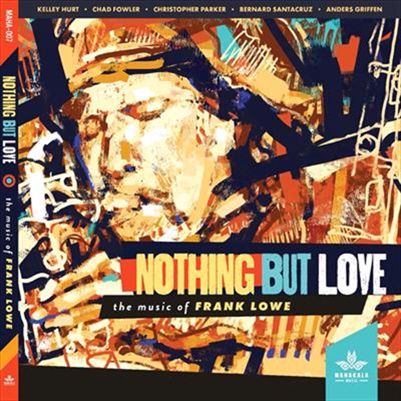 Nothing But Love - The Music Of Frank Lowe/Product Detail/Pop