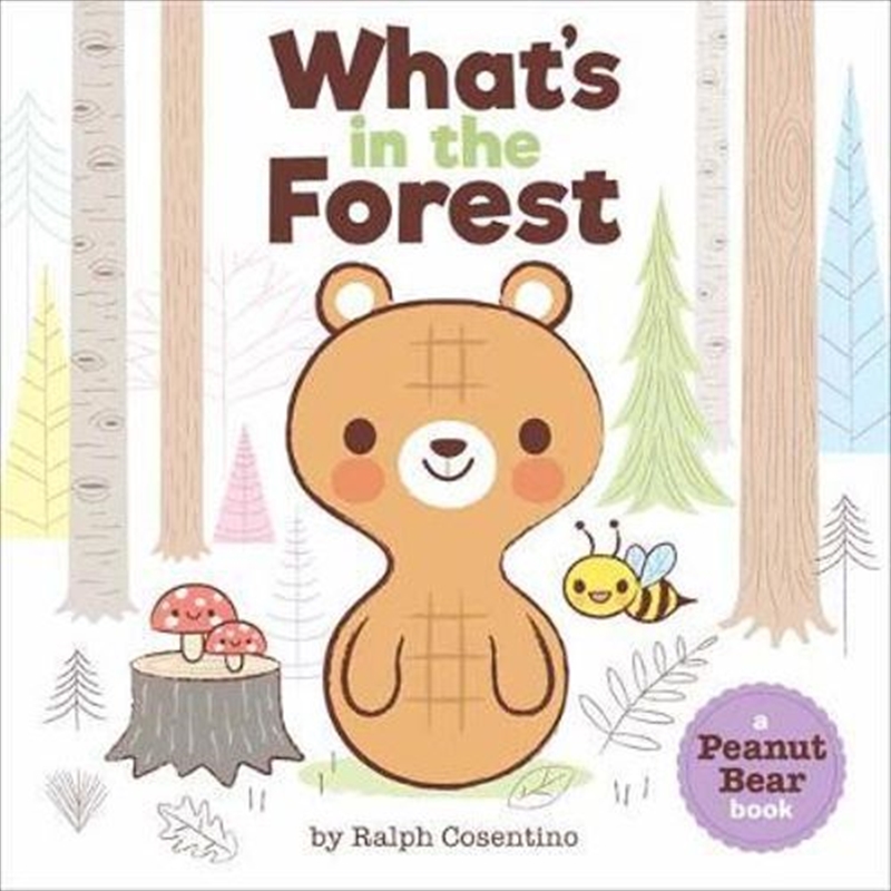 Peanut Bear: What's in the Forest?/Product Detail/Childrens Fiction Books